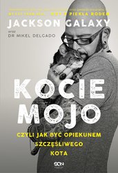 : Kocie mojo, czyli jak być opiekunem szczęśliwego kota - ebook