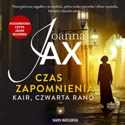 : Czas zapomnienia. Kair, czwarta rano - audiobooki