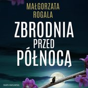 : Zbrodnia przed północą - audiobooki