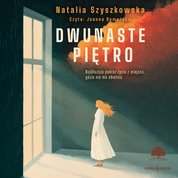 : Dwunaste piętro - audiobook