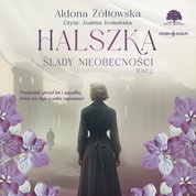 : Halszka. Tom 2. Ślady nieobecności - audiobook