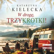 : W drogę, Trzykrotki! - audiobooki