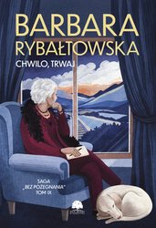: Saga bez pożegnania. Tom 9. Chwilo, trwaj - ebook