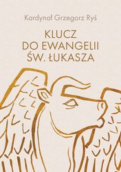: Klucz do Ewangelii św. Łukasza - ebooki