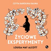 : Życiowe eksperymenty - audiobooki