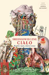: Średniowieczne ciało. Wydanie 2 - ebooki
