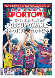 : Przegląd Sportowy Wydanie Specjalne - eprasa – 8/2023 - Ekstraklasa podsumowanie sezonu 2022/23