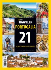 : National Geographic Traveler Extra - eprasa – 5/2023 - Portugalia - 21 pomysłów na podróż