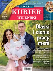 : Kurier Wileński (wydanie magazynowe) - e-wydanie – 21/2023