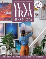 : Wnętrza Domów - Kuchnie Łazienki Salony Sypialnie - e-wydanie – 3/2025